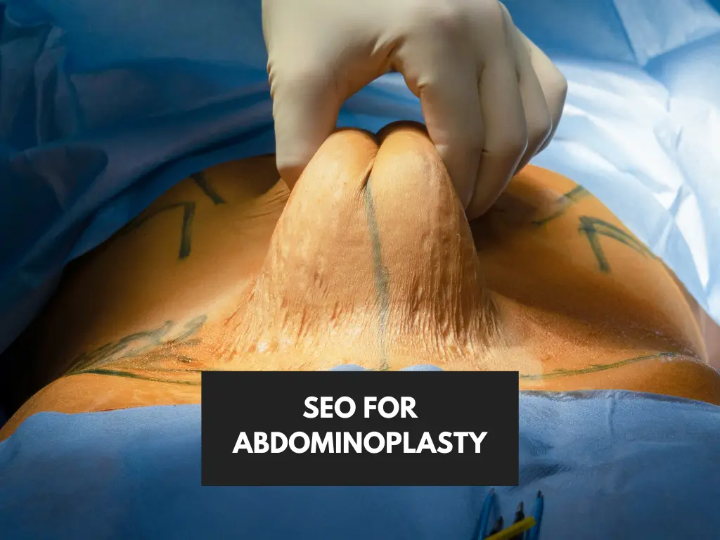 Close-up of surgical markings during abdominoplasty procedure with text overlay 'SEO FOR ABDOMINOPLASTY' against sterile blue surgical background